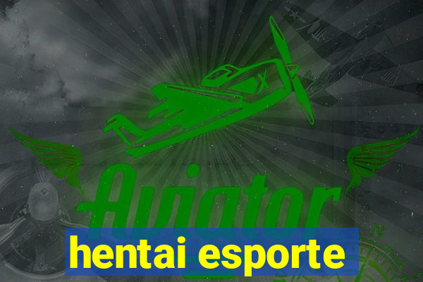 hentai esporte