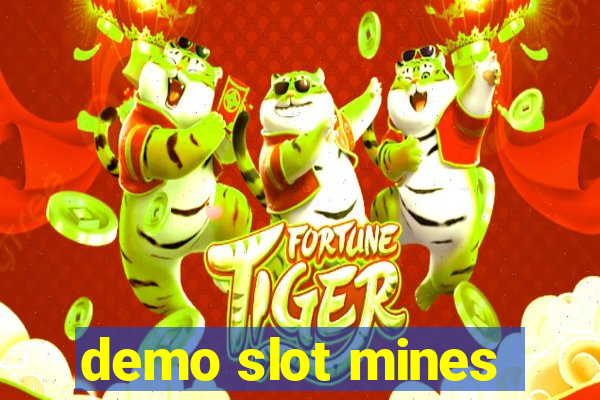 demo slot mines