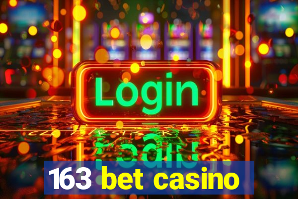 163 bet casino