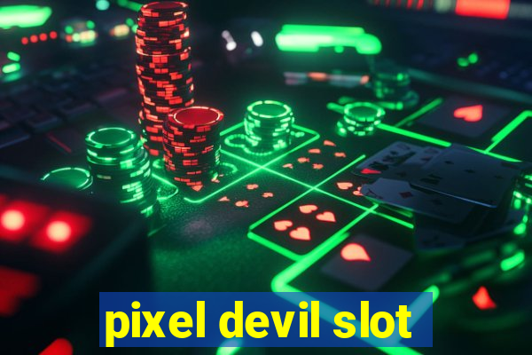 pixel devil slot