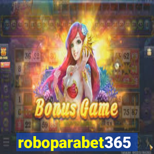 roboparabet365