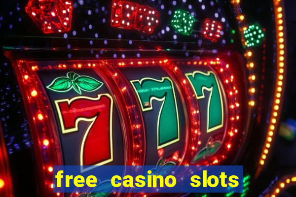 free casino slots and games