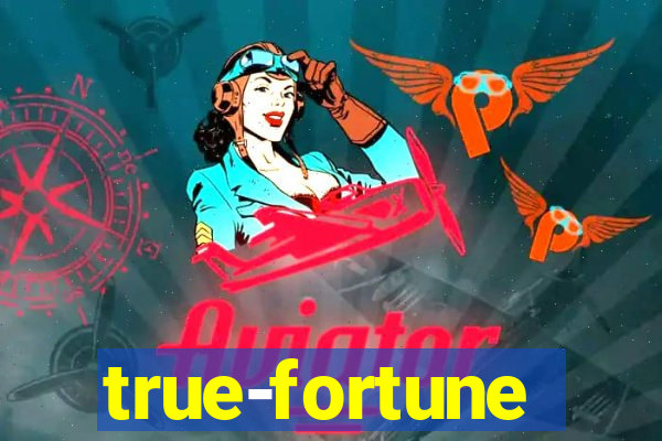 true-fortune