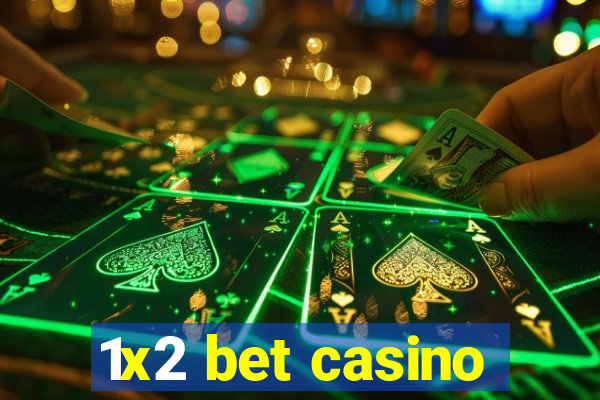 1x2 bet casino