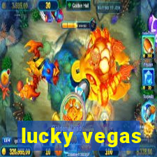 lucky vegas