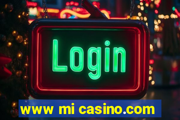 www mi casino.com