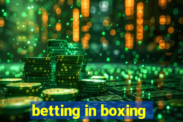 betting in boxing