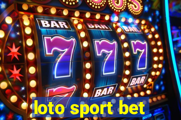 loto sport bet