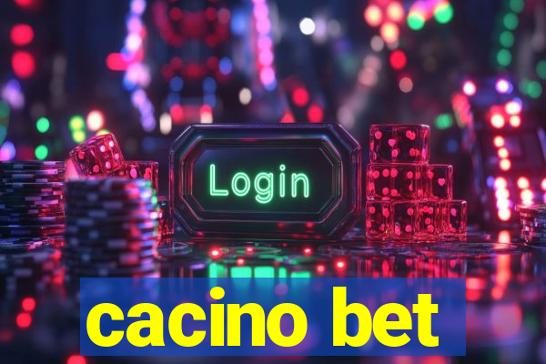 cacino bet