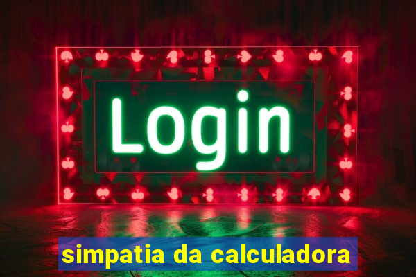 simpatia da calculadora