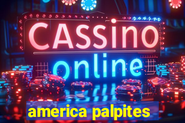 america palpites