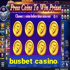 busbet casino