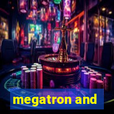 megatron and