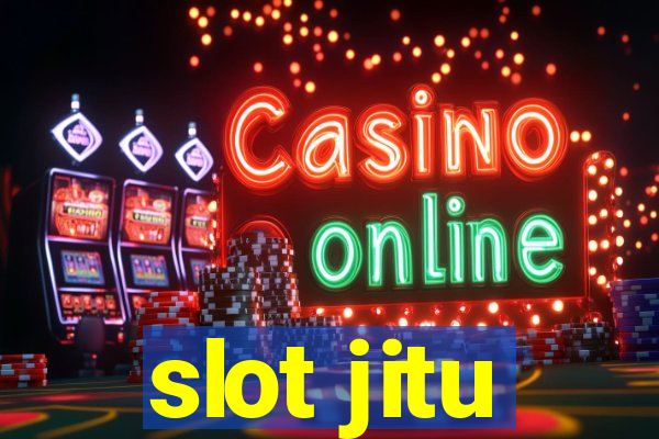 slot jitu