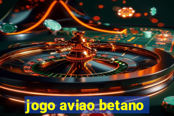 jogo aviao betano