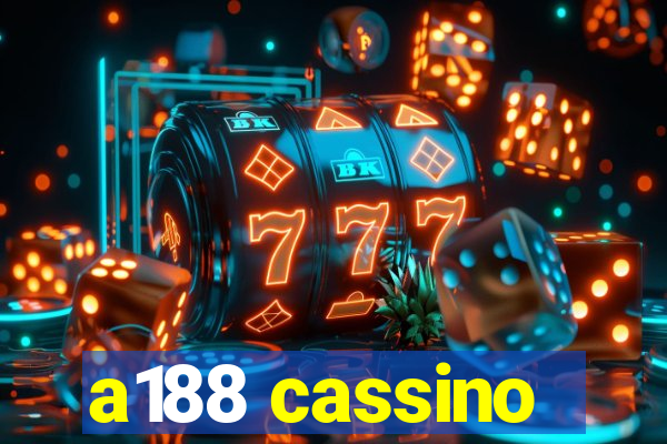 a188 cassino