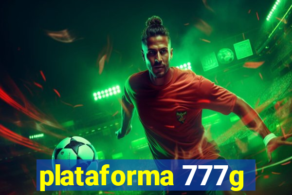 plataforma 777g