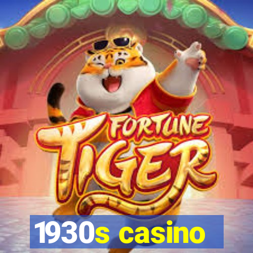 1930s casino