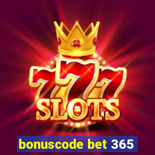 bonuscode bet 365