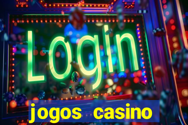 jogos casino dinheiro real