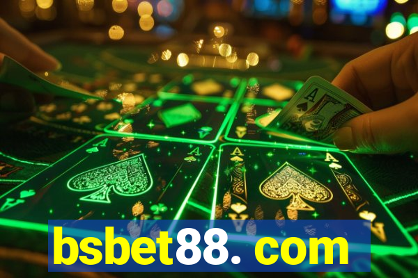 bsbet88. com