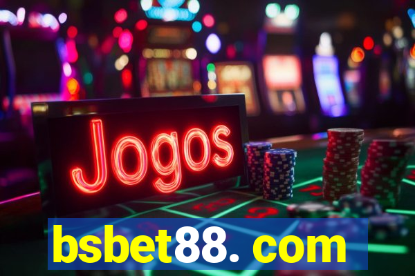 bsbet88. com