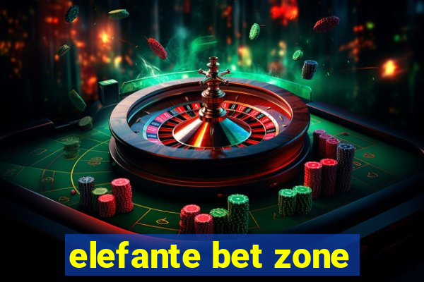 elefante bet zone