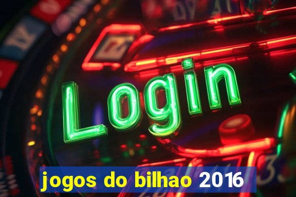 jogos do bilhao 2016