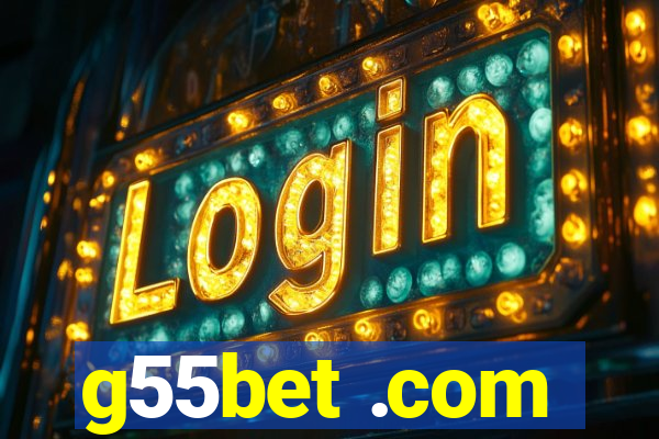 g55bet .com