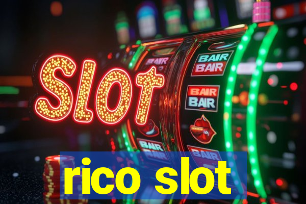 rico slot