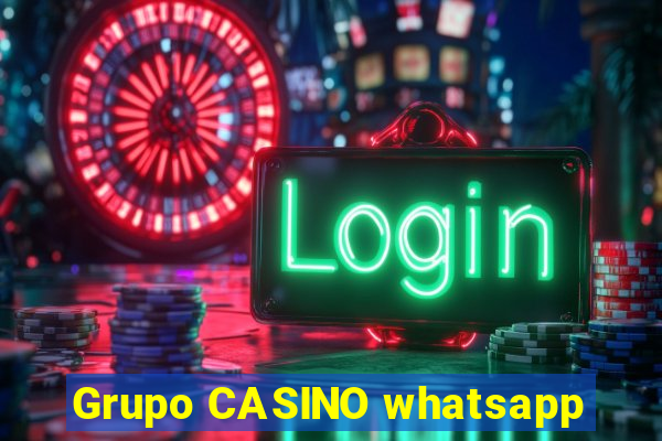 Grupo CASINO whatsapp