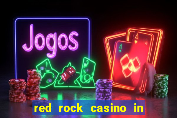 red rock casino in las vegas nevada