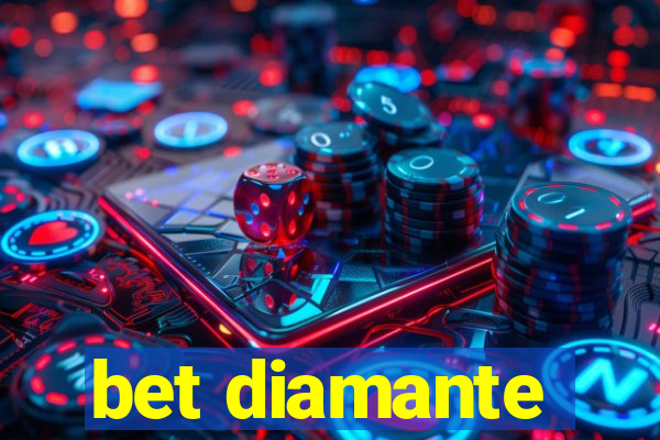 bet diamante