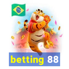 betting 88