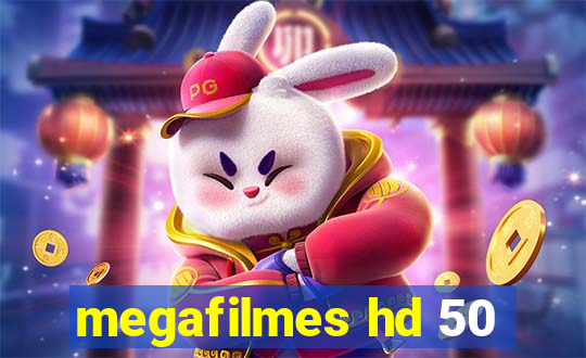 megafilmes hd 50