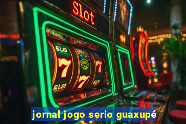 jornal jogo serio guaxupé