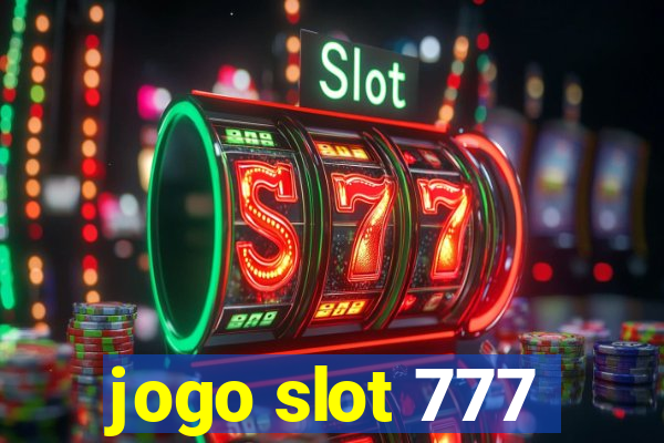 jogo slot 777