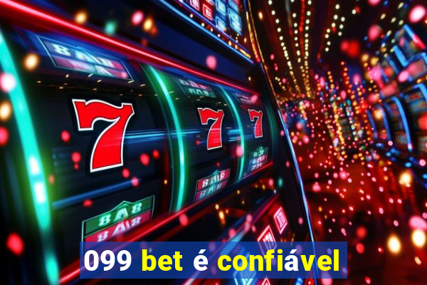 099 bet é confiável