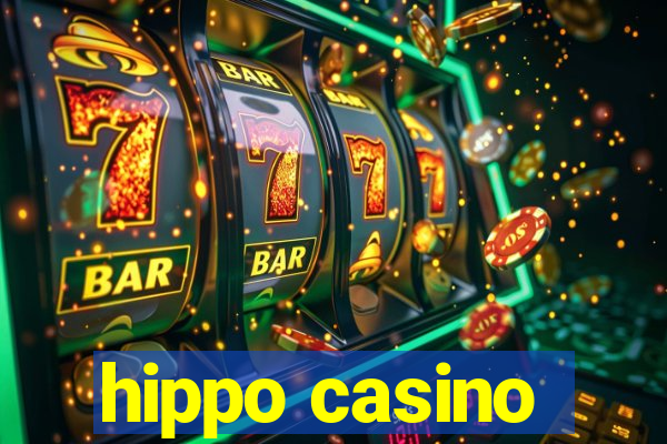 hippo casino