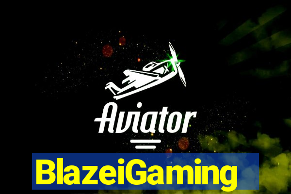 BlazeiGaming