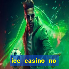 ice casino no deposit bonus