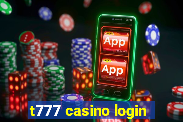 t777 casino login