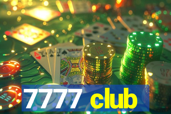 7777 club