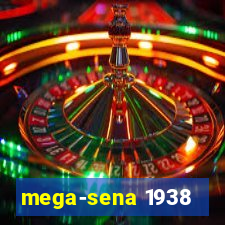 mega-sena 1938