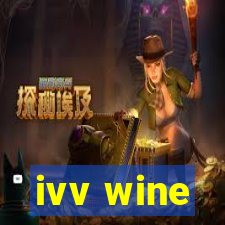 ivv wine