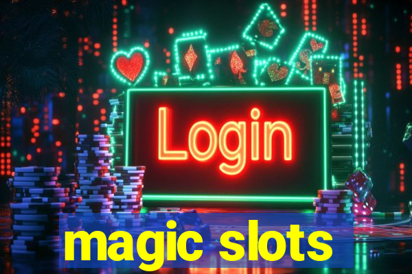 magic slots