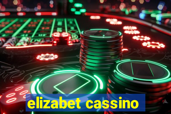 elizabet cassino