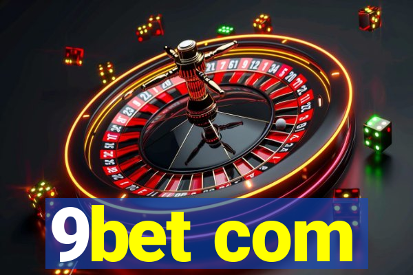 9bet com