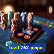 fuzil 762 peças