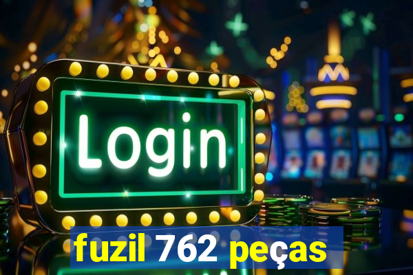 fuzil 762 peças